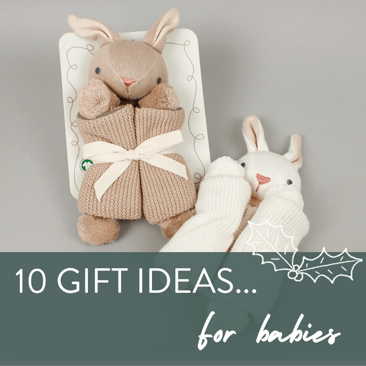 10 Eco-friendly Christmas Gift Ideas for Babies - Green Tulip