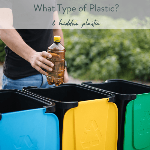 Guide to different types of plastics & hidden plastics - Green Tulip