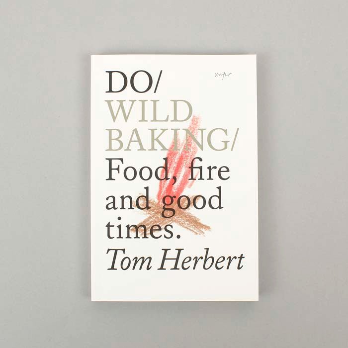 Do Wild Baking - Tom Herbert - Green Tulip